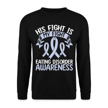 Eating Disorder Ribbon Month His Fight is my Fight - Unisex Sweatshirt - black - Front - Alina (178cm) & Michal (187cm)