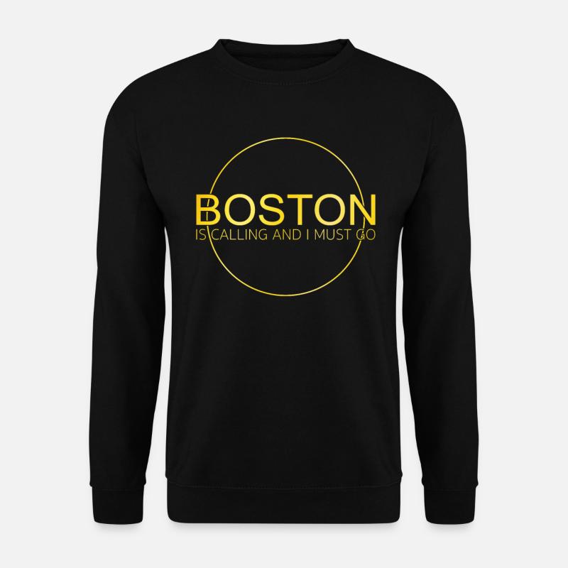 Boston Saying - Unisex Sweatshirt - black