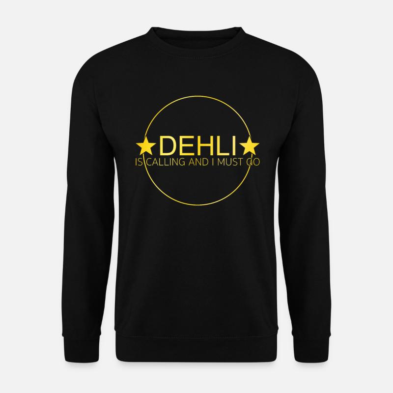 Delhi is calling - Unisex Sweatshirt - black