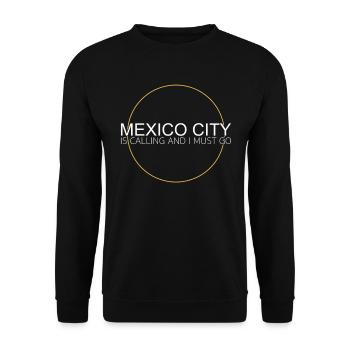 Mexiko Stadt Spruch - Unisex Pullover - Schwarz - Vorne - Alina (178cm) & Michal (187cm)