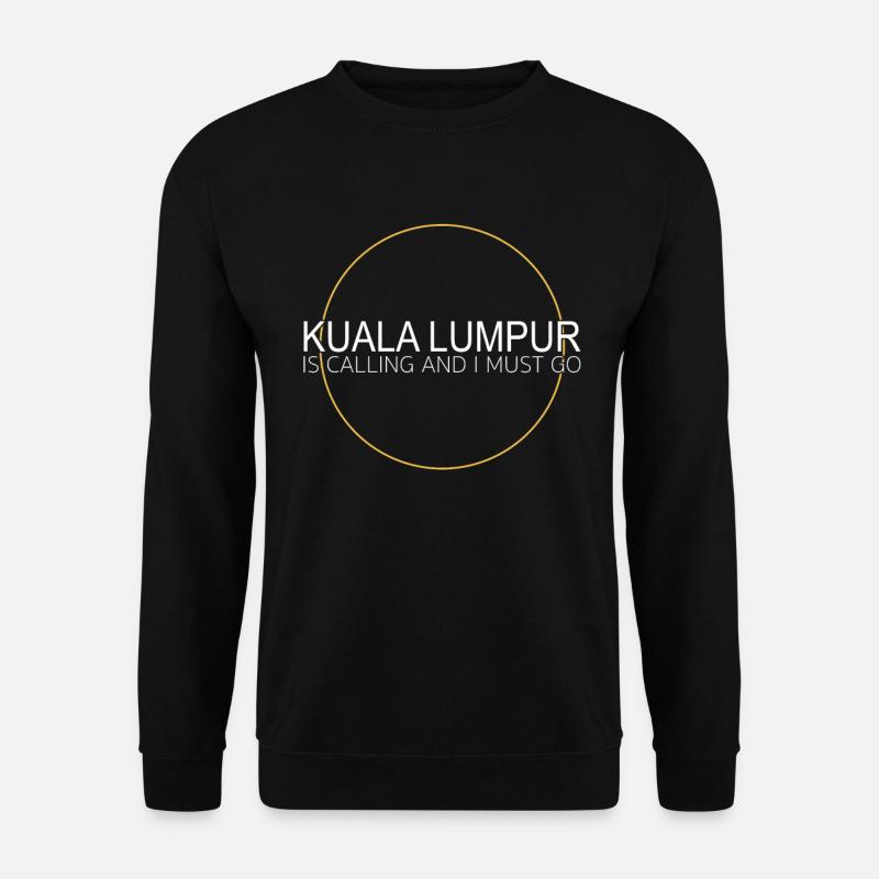 Kuala Lumpur quote - Unisex Sweatshirt - black