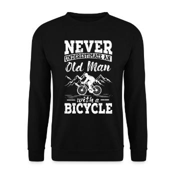 Never Underestimate Old Man With Bicycle Bike - Unisex Sweatshirt - black - Front - Alina (178cm) & Michal (187cm)