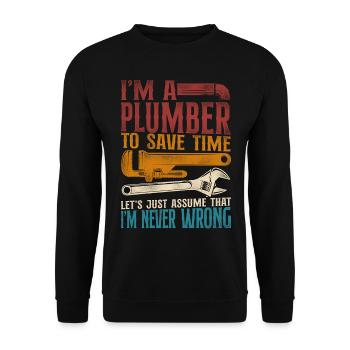 Plumbing Plumber Vintage Retro I'm - Unisex Pullover - Schwarz - Vorne - Alina (178cm) & Michal (187cm)