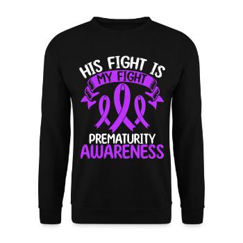 Prematurity Ribbon Month His Fight is my Fight - Unisex Sweatshirt - black - Front - Alina (178cm) & Michal (187cm)