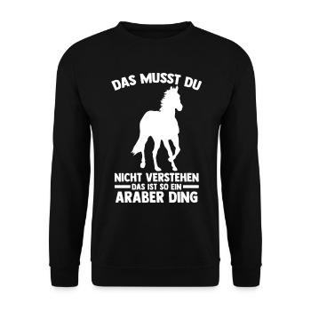Pferd Reitsport Reiten Pferdesport Araber - Unisex Pullover - Schwarz - Vorne - Alina (178cm) & Michal (187cm)