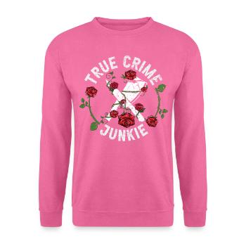 True Crime Junkie - Unisex Pullover - Pink - Vorne