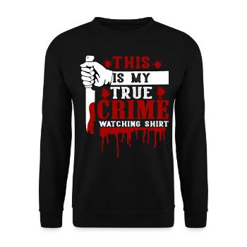 True Crime Junkie - Unisex Pullover - Schwarz - Vorne - Alina (178cm) & Michal (187cm)