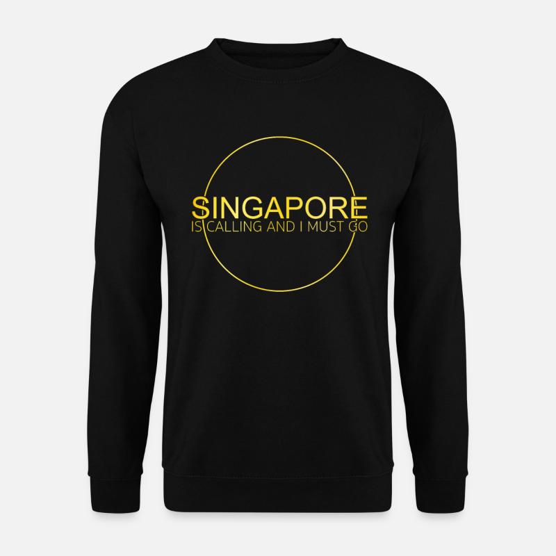 Singapur Spruch - Unisex Pullover - Schwarz