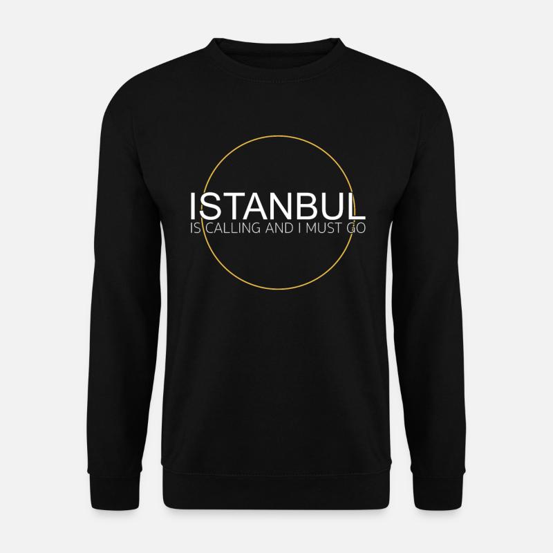 Istanbul is calling - Unisex Sweatshirt - black