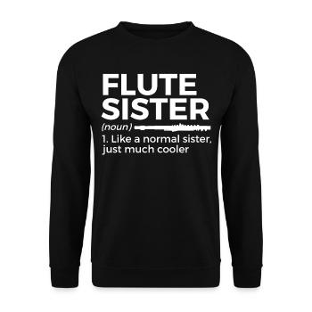 Flute Flute Musicians Brass Music - Unisex Sweatshirt - black - Front - Alina (178cm) & Michal (187cm)