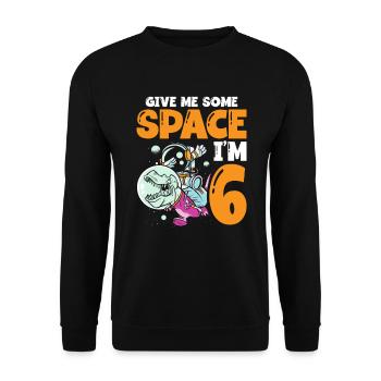 Gib Mir Etwas Platz, Ich Bin 6 Astronauten Alles - Unisex Pullover - Schwarz - Vorne - Alina (178cm) & Michal (187cm)