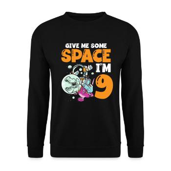Gib Mir Etwas Platz, Ich Bin 9 Astronaut Happy - Unisex Pullover - Schwarz - Vorne - Alina (178cm) & Michal (187cm)