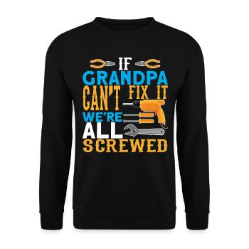 Wenn Opa es nicht reparieren kann I Opa Tshirt - Unisex Pullover - Schwarz - Vorne - Alina (178cm) & Michal (187cm)