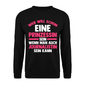 Reporter Prinzessin Journalistik Journalist - Unisex Pullover - Schwarz - Vorne - Alina (178cm) & Michal (187cm)