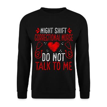 Infirmière correctionnelle de nuit Ne me parlez plus - Sweat-shirt Unisexe - noir - Devant - Alina (178cm) & Michal (187cm)
