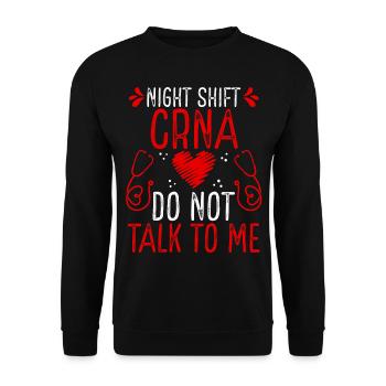 Équipe de nuit CRNA Ne me parle plus - Sweat-shirt Unisexe - noir - Devant - Alina (178cm) & Michal (187cm)