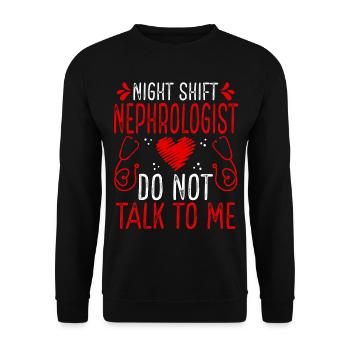 Night Shift Nephrologist Do not talk to me - Unisex Sweatshirt - black - Front - Alina (178cm) & Michal (187cm)