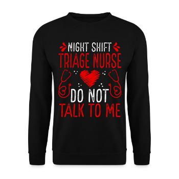 Infirmière de triage de nuit Ne me parlez plus - Sweat-shirt Unisexe - noir - Devant - Alina (178cm) & Michal (187cm)