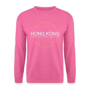 hong kong spruch - Unisex Pullover - Pink - Vorne
