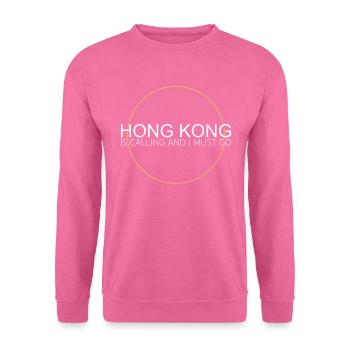 hong kong spruch - Unisex Pullover - Pink - Vorne