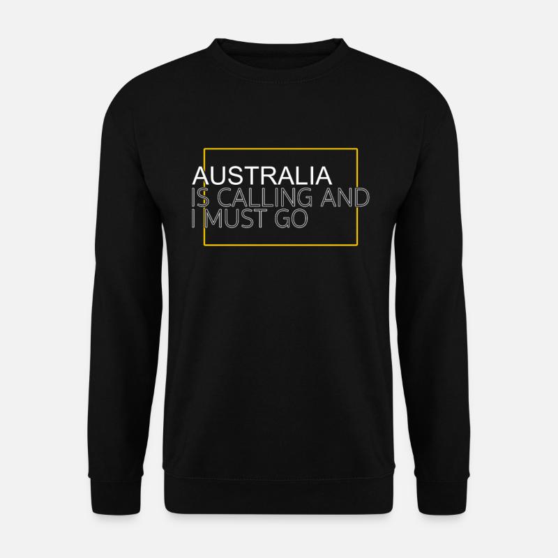 Australia Quote - Unisex Sweatshirt - black