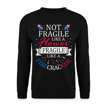 Not fragile like a flower July 4 - Unisex Sweatshirt - black - Front - Alina (178cm) & Michal (187cm)