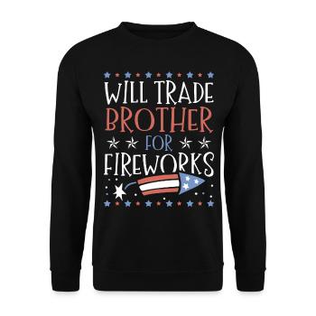 Will Trade Brother For Fireworks 4. Juli - Unisex Pullover - Schwarz - Vorne - Alina (178cm) & Michal (187cm)