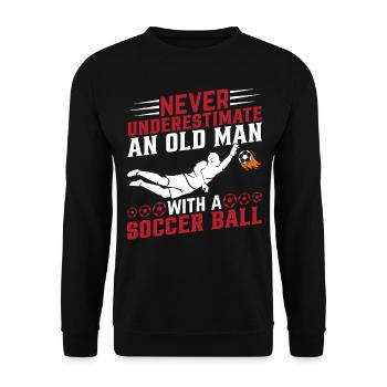 Soccer Player Grandpa Soccer Lover - Soccer Grandp - Unisex Pullover - Schwarz - Vorne - Alina (178cm) & Michal (187cm)