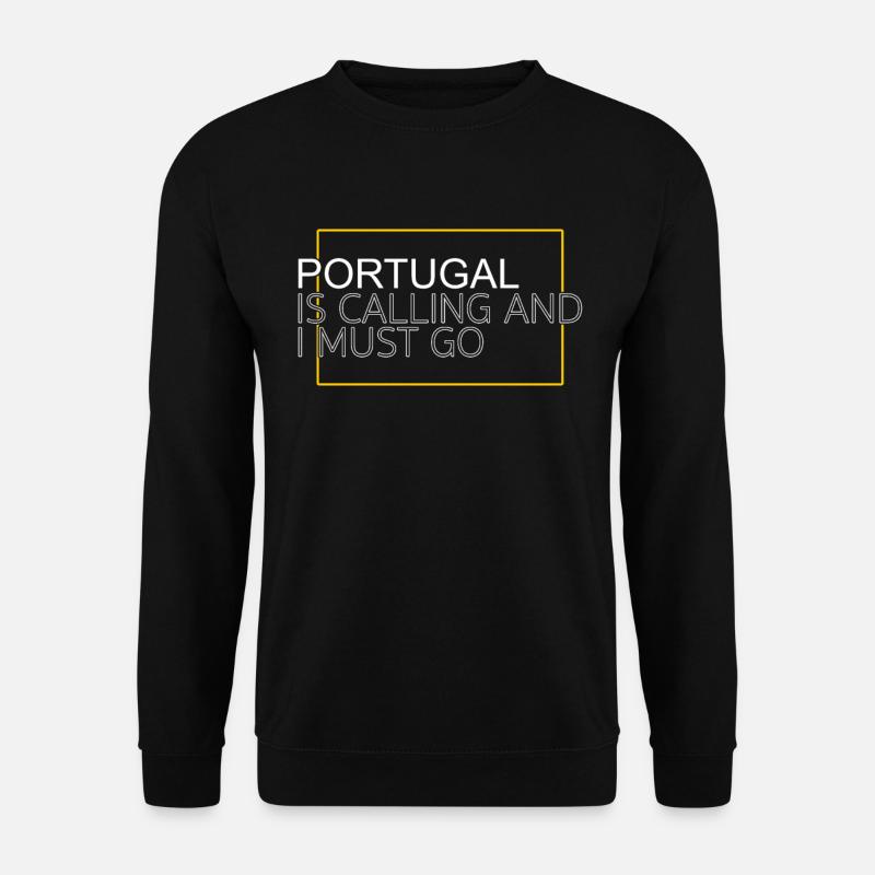 Portugal Spruch - Unisex Pullover - Schwarz