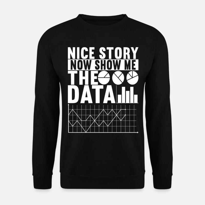 Data Scientist Data Analyst - Unisex Sweatshirt - black