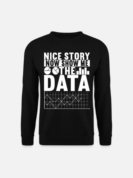 Data Scientist Data Analyst - Unisex Sweatshirt - black