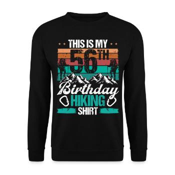 56 Year Old Hiking Men Mountain Climbing Nature - Unisex Pullover - Schwarz - Vorne - Alina (178cm) & Michal (187cm)