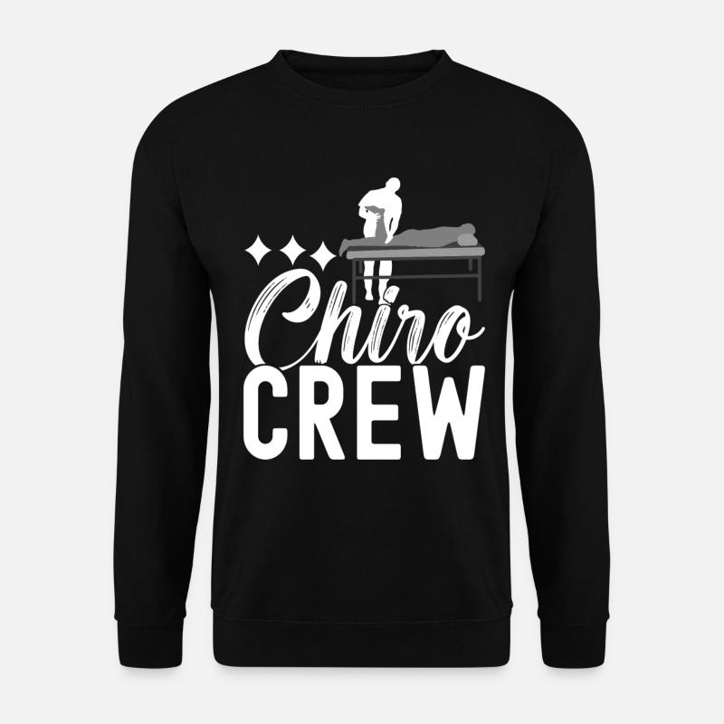 Chiropractor Chiropractic Physiotherapy - Unisex Sweatshirt - black