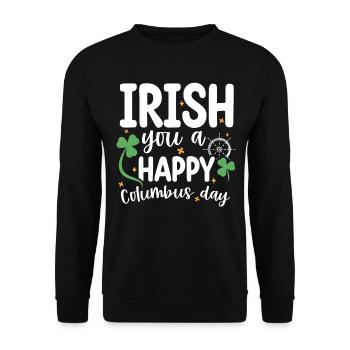Irish You A Happy Columbus Day Green Clover - Unisex Sweatshirt - black - Front - Alina (178cm) & Michal (187cm)