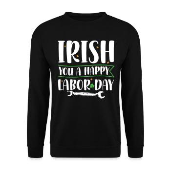 Irish You Happy Labor Day Green Clover - Unisex Sweatshirt - black - Front - Alina (178cm) & Michal (187cm)