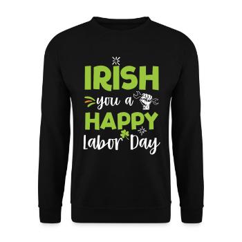 Irish You Happy Labor Day Green Clover - Unisex Sweatshirt - black - Front - Alina (178cm) & Michal (187cm)