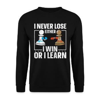 I Never Lose Either I Win Or I Learn Schach - Unisex Pullover - Schwarz - Vorne - Alina (178cm) & Michal (187cm)