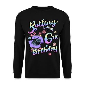 Rolling Into My 6th Birthday Quad Skater - Unisex Pullover - Schwarz - Vorne - Alina (178cm) & Michal (187cm)