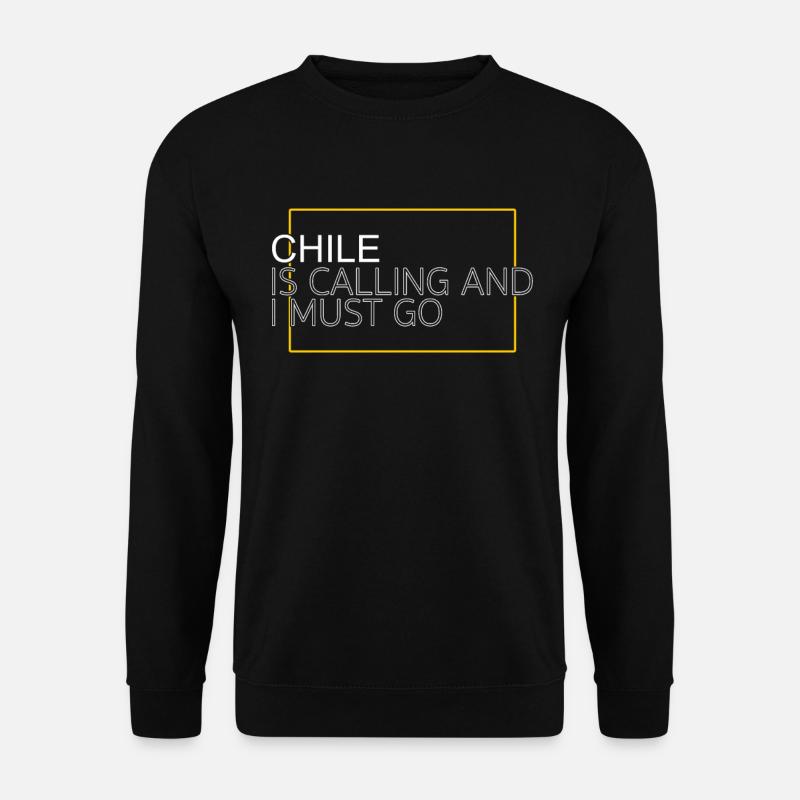 Chile Spruch - Unisex Pullover - Schwarz