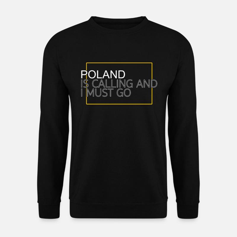 Poland Saying - Unisex Sweatshirt - black