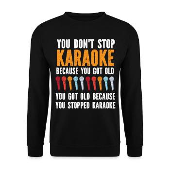 Karaoke Singer You Don't Stop - Unisex Sweatshirt - black - Front - Alina (178cm) & Michal (187cm)