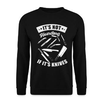 It is not hoarding if there is a - Unisex Sweatshirt - black - Front - Alina (178cm) & Michal (187cm)