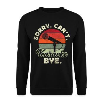 Karaoke Singer 80s Retro Vintage - Unisex Pullover - Schwarz - Vorne - Alina (178cm) & Michal (187cm)