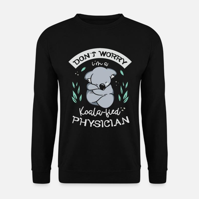 Keine Sorge, Ich Bin Ein Koala-fied Arzt - Unisex Pullover - Schwarz