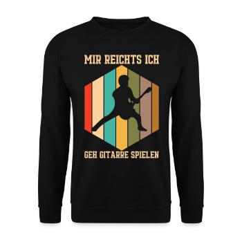 Mir reichts, ich geh Gitarre spielen - Unisex Pullover - Schwarz - Vorne - Alina (178cm) & Michal (187cm)