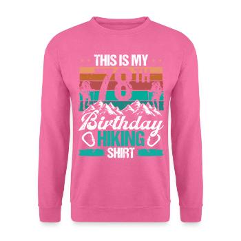 78 ans Randonnée Hommes Alpinisme Nature - Sweat-shirt Unisexe - rose - Devant