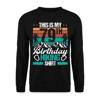 79 Year Old Hiking Men Mountain Climbing Nature - Unisex Pullover - Schwarz - Vorne - Alina (178cm) & Michal (187cm)