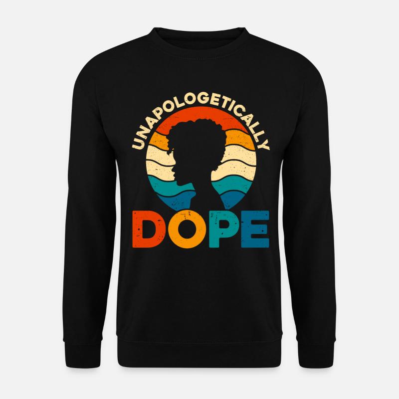 Unapologetically - Unisex Pullover - Schwarz