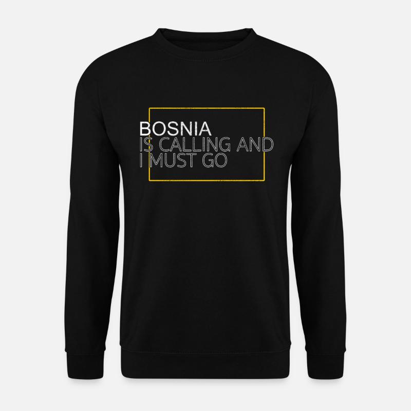 Bosnien Spruch - Unisex Pullover - Schwarz