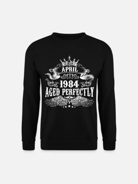 1984 | April 1984 birthday Aged Perfectly - Sweat-shirt Unisexe - noir